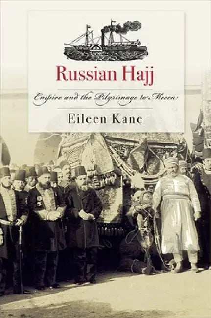 Buy Russian Hajj (English, Eileen Kane) — BookShops.in
