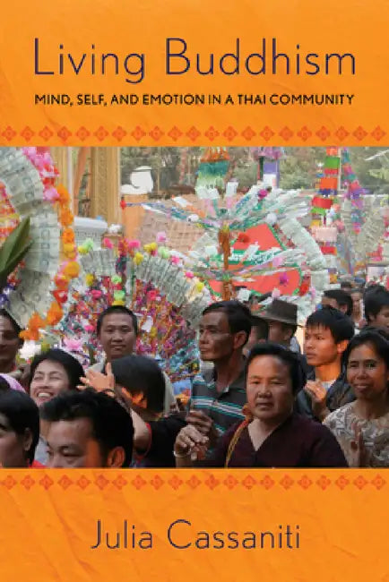 Buy Living Buddhism (English, Julia Cassaniti) โ BookShops.in