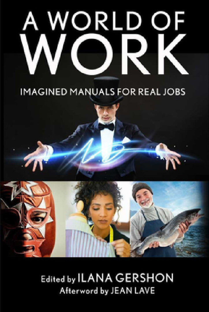 Buy A World of Work (English, Ilana M. Gershon | Jean Lave) โ BookShops.in