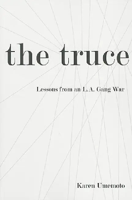 Buy The Truce (English, Karen Umemoto) — BookShops.in