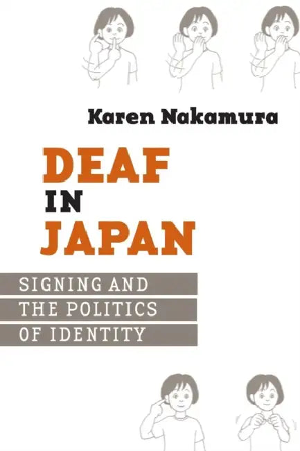 Buy Deaf in Japan (English, Karen Nakamura) — BookShops.in