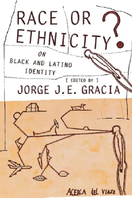 Buy Race or Ethnicity? (English, Jorge J. E. Gracia) — BookShops.in