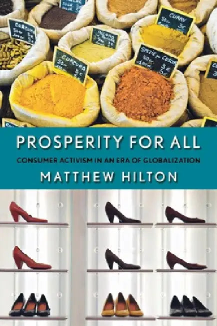Buy Prosperity for All (English, Matthew Hilton) β BookShops.in