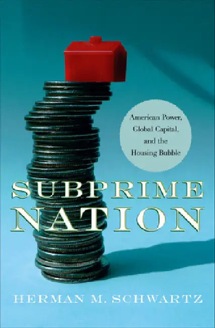 Buy Subprime Nation (English, Herman M. Schwartz) — BookShops.in