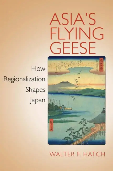Buy Asia's Flying Geese (English, Walter F. Hatch) — BookShops.in