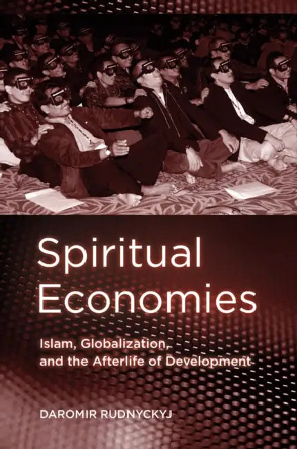 Buy Spiritual Economies (English, Daromir Rudnyckyj) — BookShops.in
