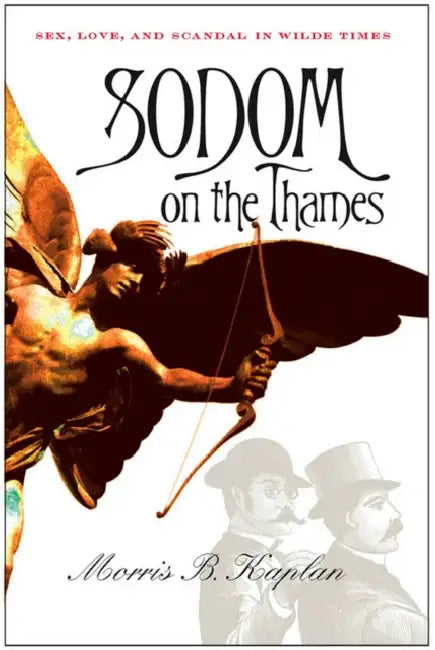 Buy Sodom on the Thames (English, Morris B. Kaplan) — BookShops.in