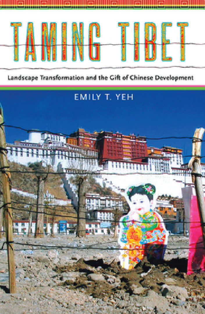 Buy Taming Tibet (English, Emily Yeh) โ BookShops.in