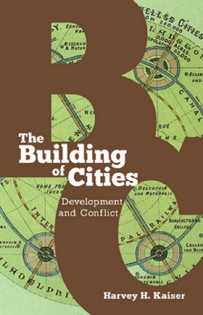 Buy The Building of Cities (English, Harvey H. Kaiser) — BookShops.in