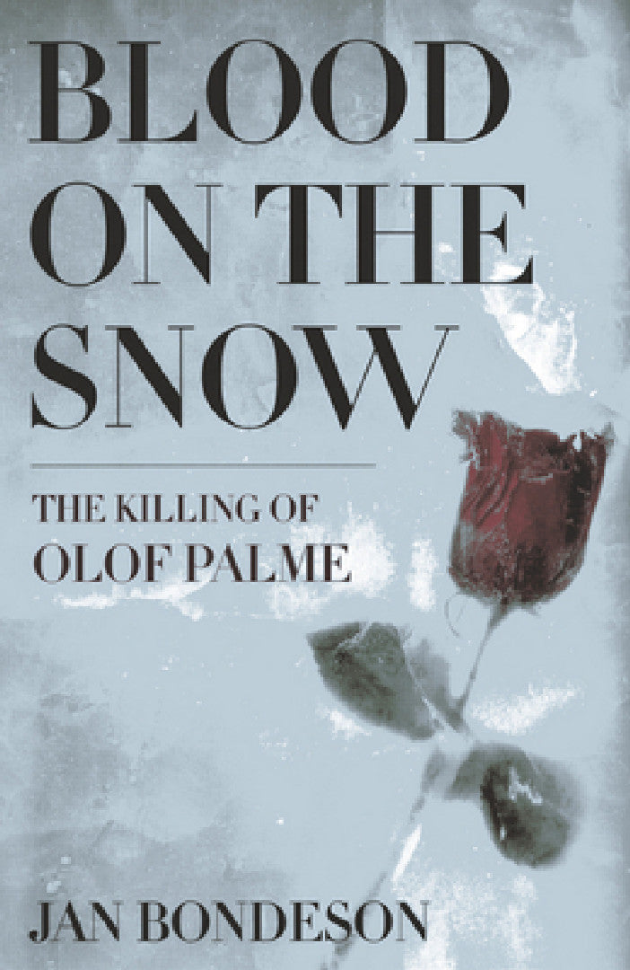 Buy Blood on the Snow (English, Jan Bondeson) — BookShops.in