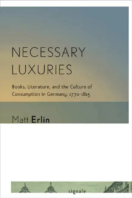 Buy Necessary Luxuries (English, Matt Erlin) โ BookShops.in