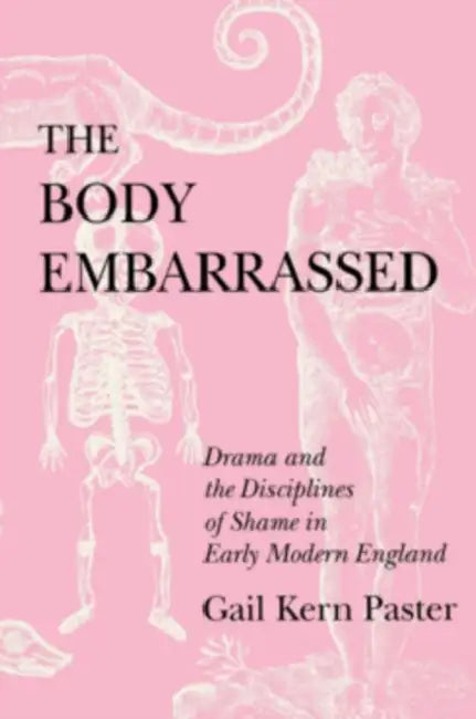 Buy The Body Embarrassed (English, Gail Kern Paster) — BookShops.in