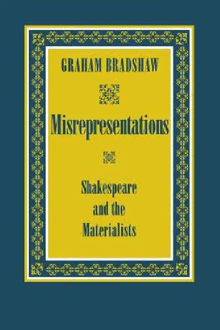 Buy Misrepresentations (English, Graham Bradshaw) — BookShops.in