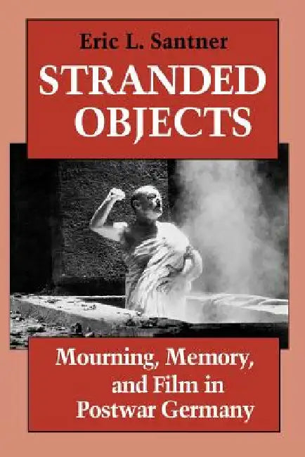Buy Stranded Objects (English, Eric L. Santner) — BookShops.in