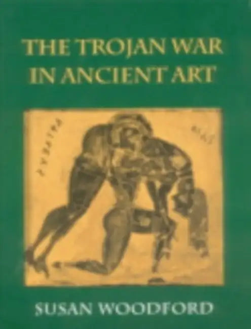 Buy Trojan War in Ancient Art (English, Susan Woodford) — BookShops.in