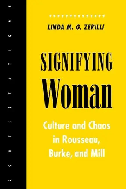 Buy Signifying Woman (English, Linda M. G. Zerilli) — BookShops.in