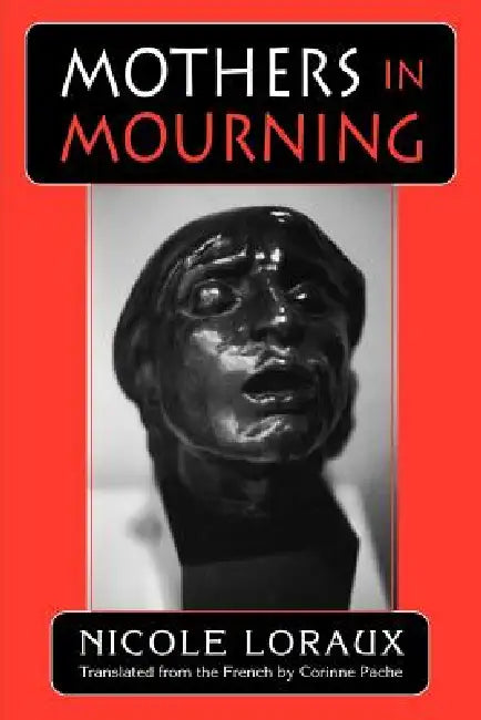 Buy Mothers in Mourning (English, Nicole Loraux | Corinne Pache) — BookShops.in