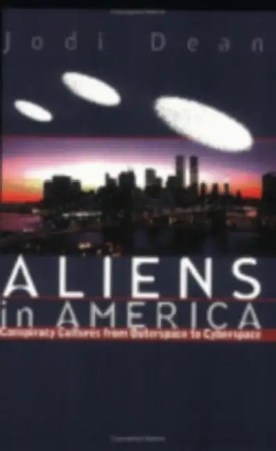 Buy Aliens in America (English, Jodi Dean) — BookShops.in