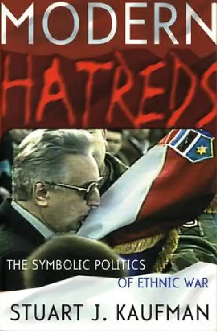 Buy Modern Hatreds (English, Stuart J. Kaufman) โ BookShops.in