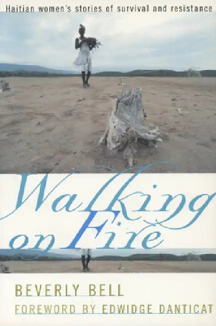 Buy Walking on Fire (English, Beverly Bell | Edwidge Danticat) — BookShops.in