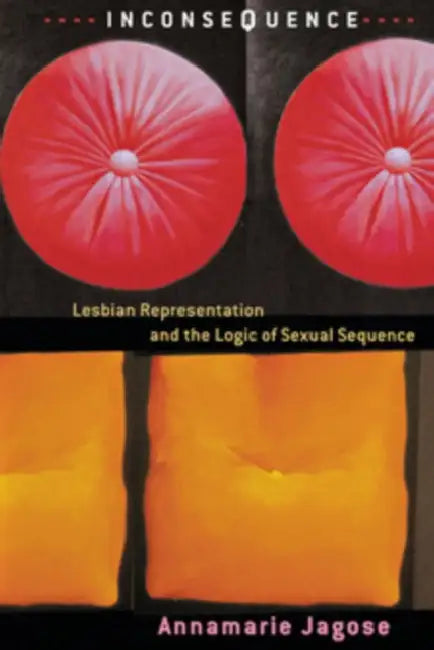 Buy Inconsequence (English, Annamarie Jagose) — BookShops.in