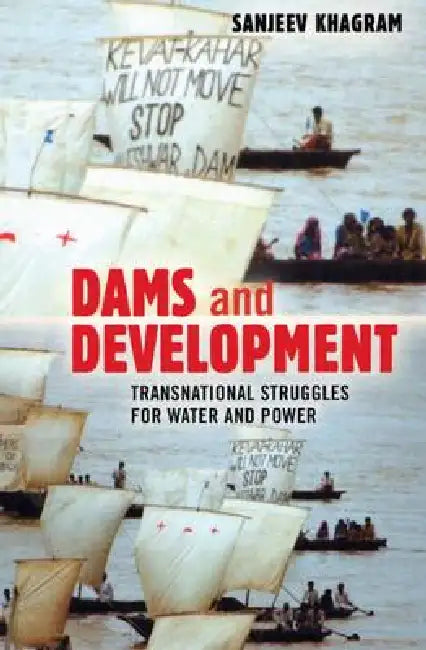 Buy Dams and Development (English, Sanjeev Khagram) — BookShops.in