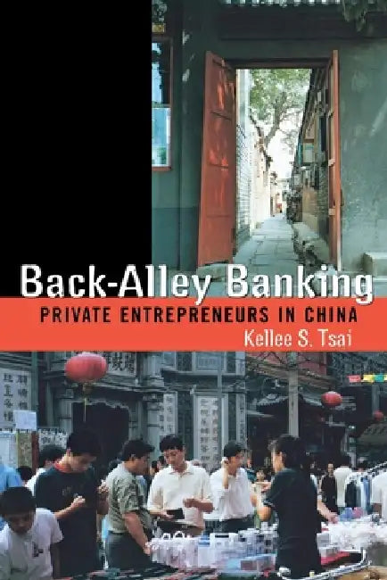 Buy Back-Alley Banking (English, Kellee S. Tsai) — BookShops.in