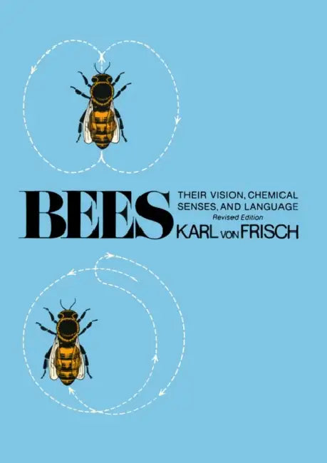 Buy Bees: Their Vision, Chemical Senses, and Language (English, Karl Von Frisch | Donald R. Griffin) — BookShops.in