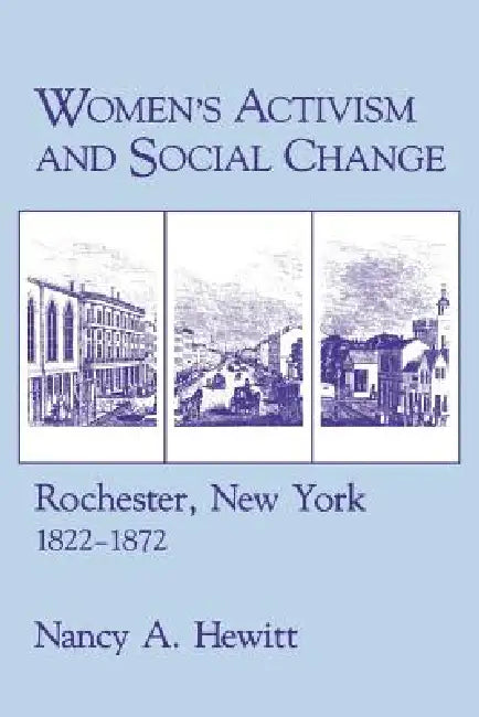 Buy Women's Activism and Social Change (English, Nancy A. Hewitt) — BookShops.in