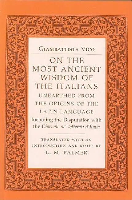 Buy On the Most Ancient Wisdom of the Italians (English, Giambattista Vico | L. M. Palmer) — BookShops.in