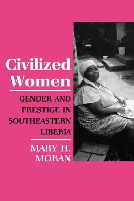 Buy Civilized Women (English, Mary Moran) — BookShops.in