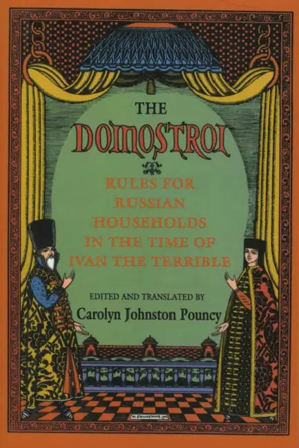 Buy The Domostroi (English, Carolyn Johnston Pouncy) — BookShops.in