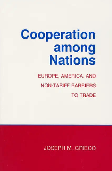 Buy Cooperation among Nations (English, Joseph M. Grieco) โ BookShops.in