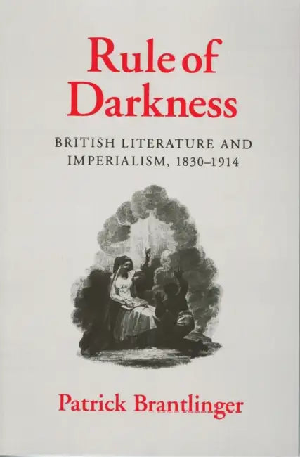 Buy Rule of Darkness (English, Patrick Brantlinger) — BookShops.in