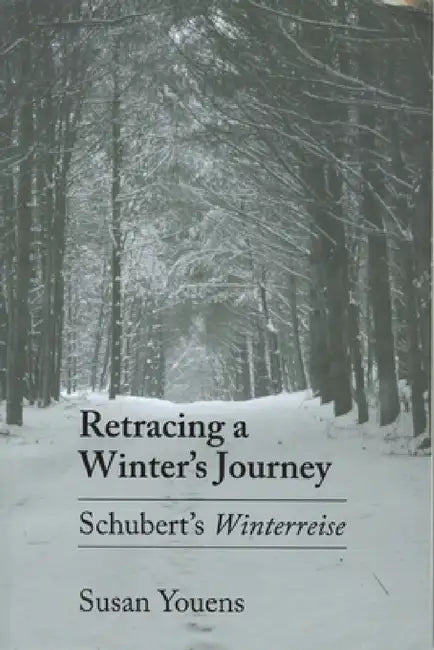 Buy Retracing a Winter's Journey (English, Susan Youens) โ BookShops.in