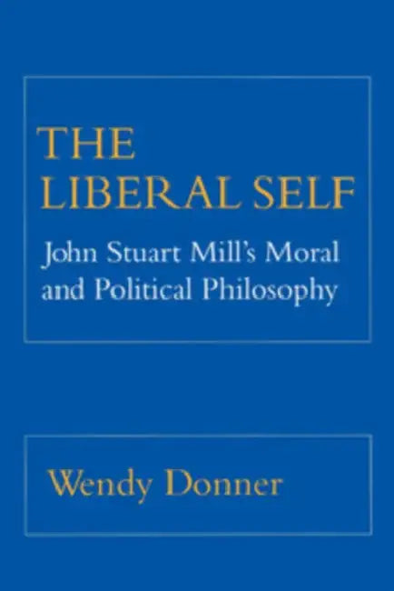 Buy The Liberal Self (English, Wendy Donner) — BookShops.in