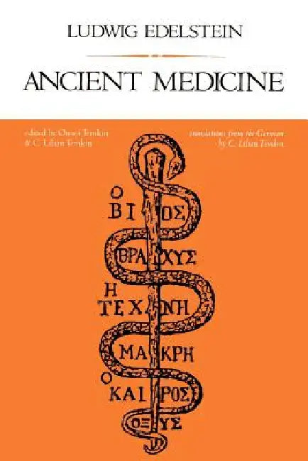 Buy Ancient Medicine | by Ludwig Edelstein | Owsei Temkin | C. Lilian Temkin | Johns Hopkins University Press | by Ludwig Edelstein | Owsei Temkin | C. Lilian Temkin | Johns Hopkins University Press | by Ludwig Edelstein | Owsei Temkin | C. Lilian Temkin | Johns Hopkins University Press | by Ludwig Edelstein | Owsei Temkin | C. Lilian Temkin | Johns Hopkins University Press | by Ludwig Edelstein | Owsei Temkin | C. Lilian Temkin | Johns Hopkins University Press | by Ludwig Edelstein | Owsei Temkin | — BookShops.in