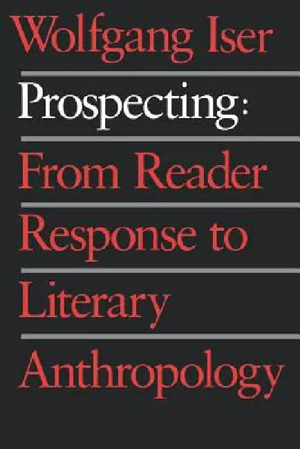 Buy Prospecting (English, Wolfgang Iser) — BookShops.in