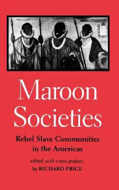 Buy Maroon Societies (English, Richard Price | Richard Pr) — BookShops.in