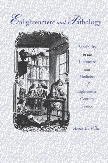 Buy Enlightenment and Pathology (English, Anne C. Vila) — BookShops.in