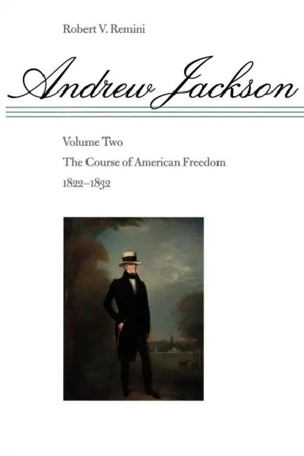 Buy The Course of American Freedom, 1822-1832 (English, Robert Vincent Remini) — BookShops.in