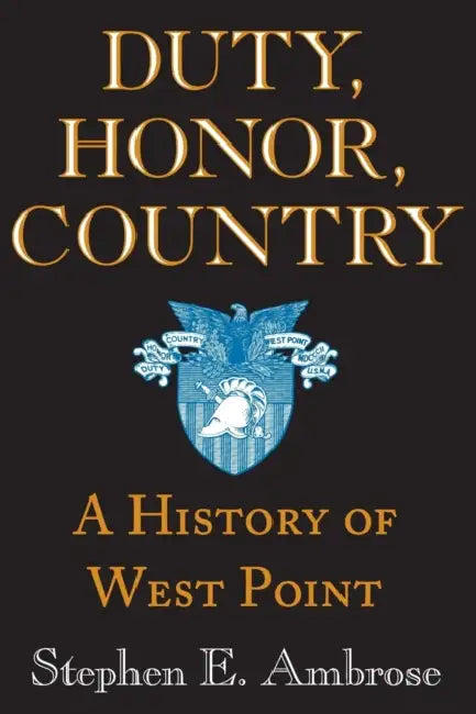 Buy Duty, Honor, Country (English, Stephen E. Ambrose | Andrew J. Goodpaster | Dwight D. Eisenhower) — BookShops.in