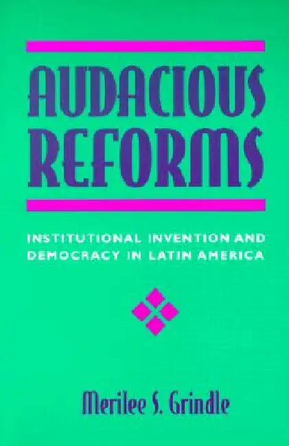 Buy Audacious Reforms (English, Merilee S. Grindle) — BookShops.in