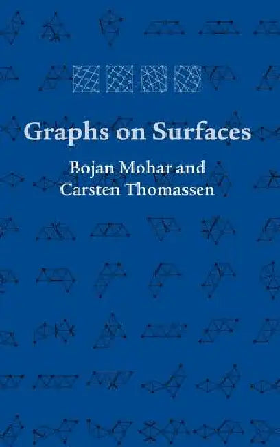 Buy Graphs on Surfaces (English, Bojan Mohar | Carsten Thomassen) — BookShops.in
