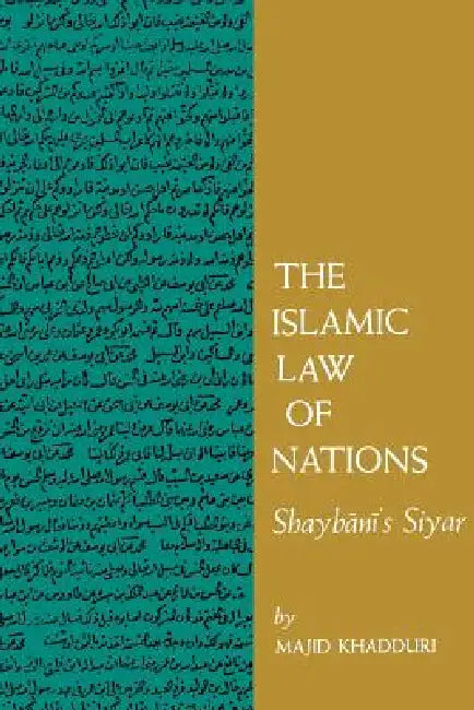 Buy The Islamic Law of Nations (English, Majid Khadduri | Philip C. Jessup) — BookShops.in