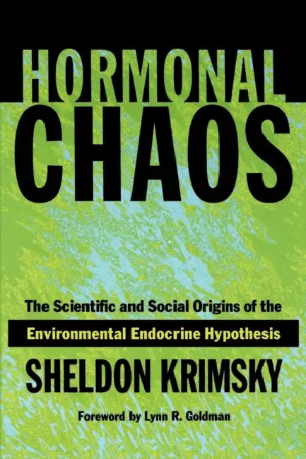 Buy Hormonal Chaos (English, Sheldon Krimsky | Lynn Goldman) — BookShops.in
