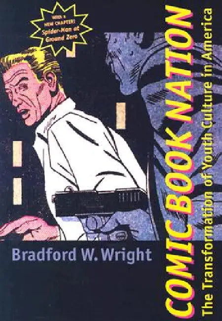 Buy Comic Book Nation (English, Bradford W. Wright) — BookShops.in