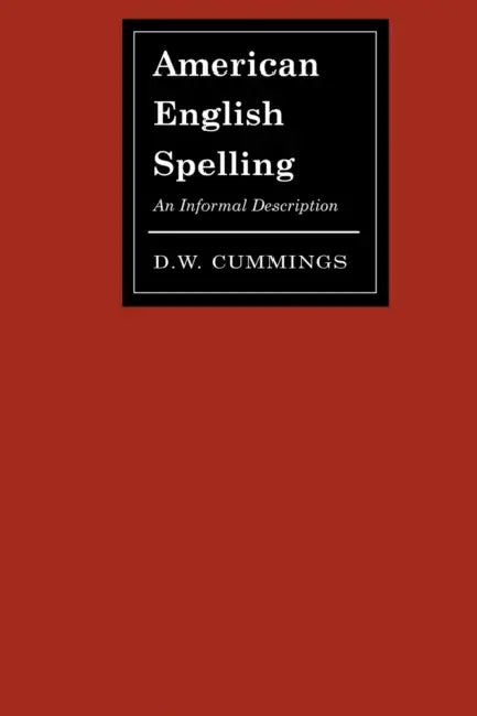Buy American English Spelling (English, D. W. Cummings) — BookShops.in