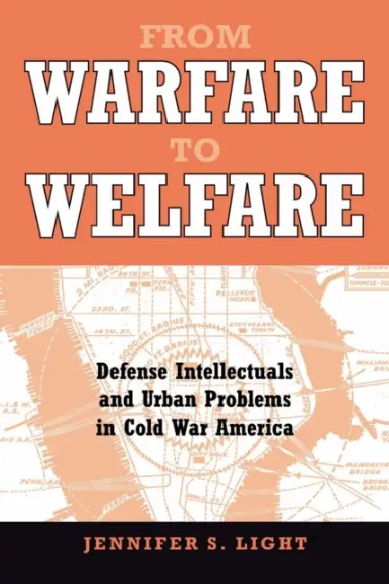Buy From Warfare to Welfare (English, Jennifer S. Light) — BookShops.in