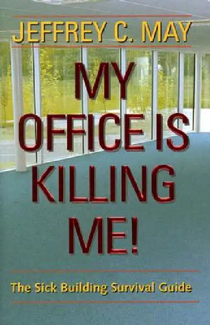 Buy My Office Is Killing Me! (English, Jeffrey C. May) — BookShops.in
